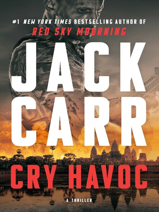 Title details for Cry Havoc by Jack Carr - Wait list